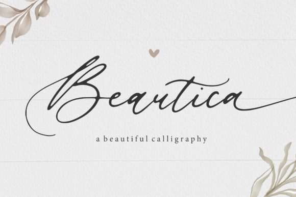 Beautica Beautiful Calligraphy: A Script Handwritten Font That Earns Its Space