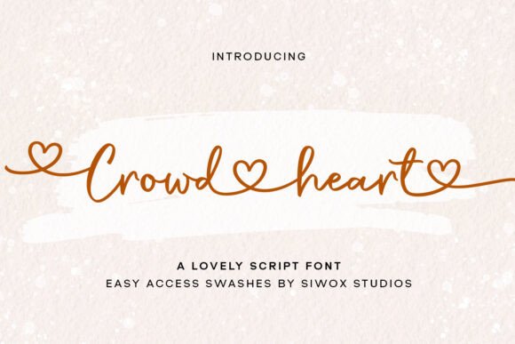 Crowd Heart Script: A Handwritten Font That Elevates Digital Branding