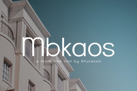 Font Review: Mbkaos for Campaign Design