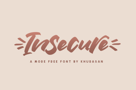 Insecure Font: A Relaxed Handwritten Typeface for Real Brands