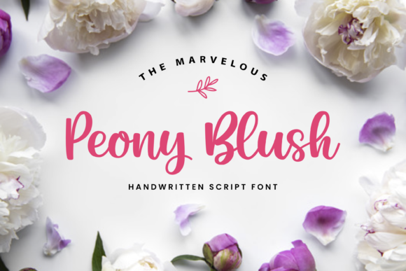 Peony Blush: A Script Handwritten Font That Earns Its Place in Real Campaigns